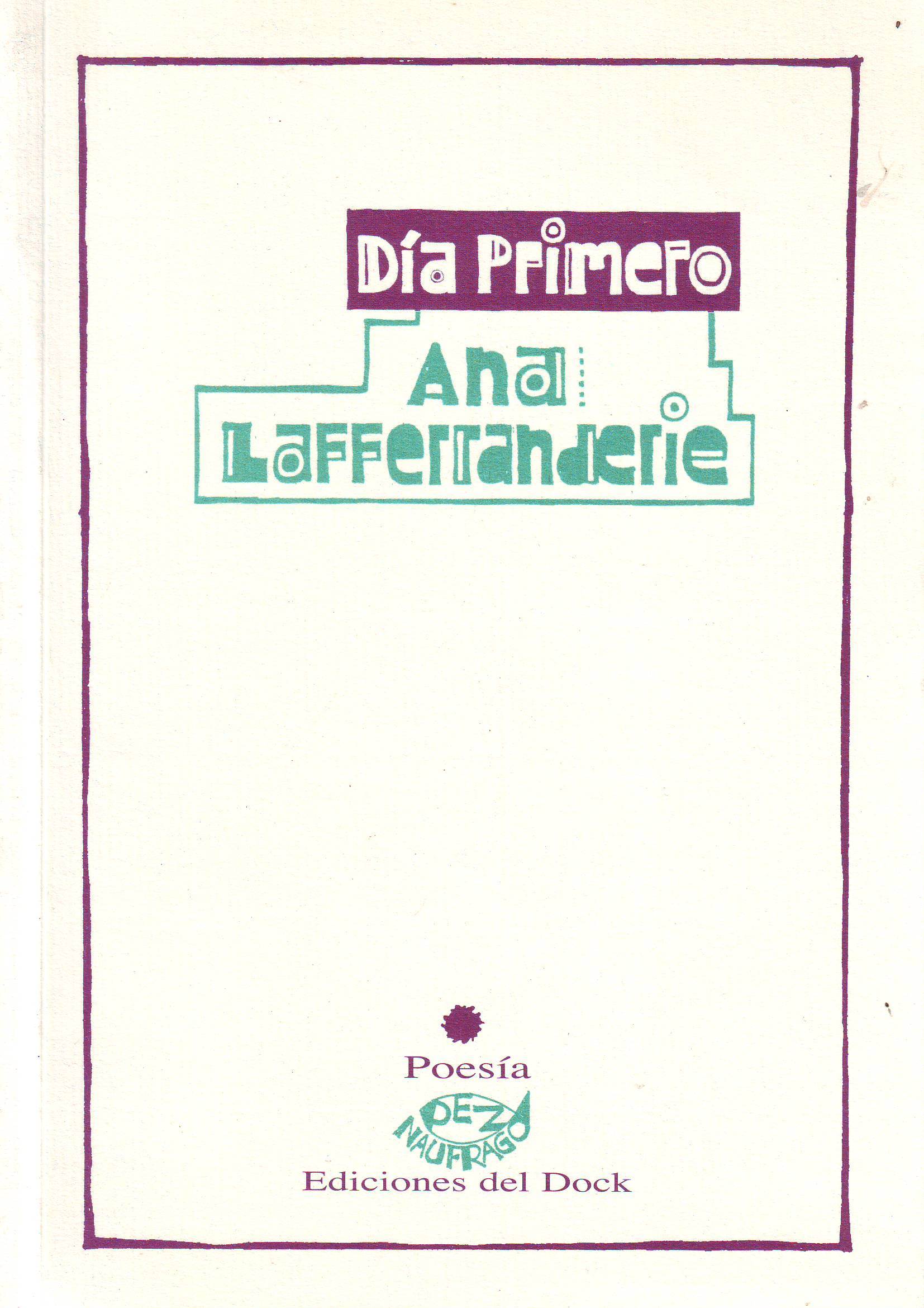 Día primero