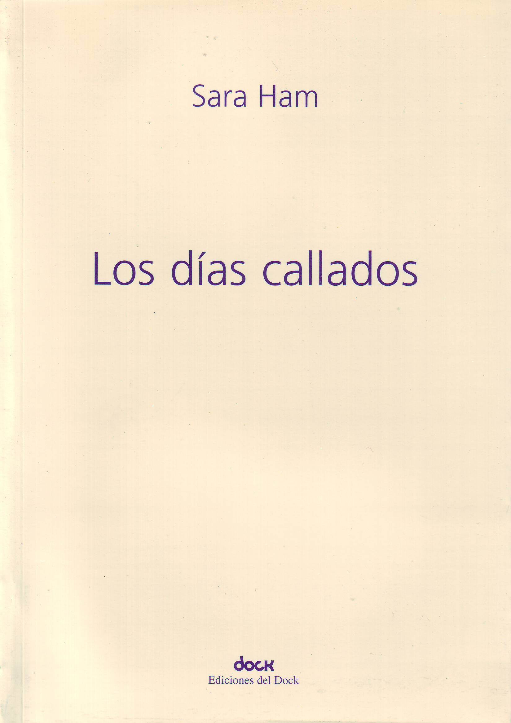 Los días callados